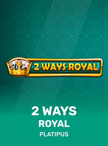 2 Ways Royal